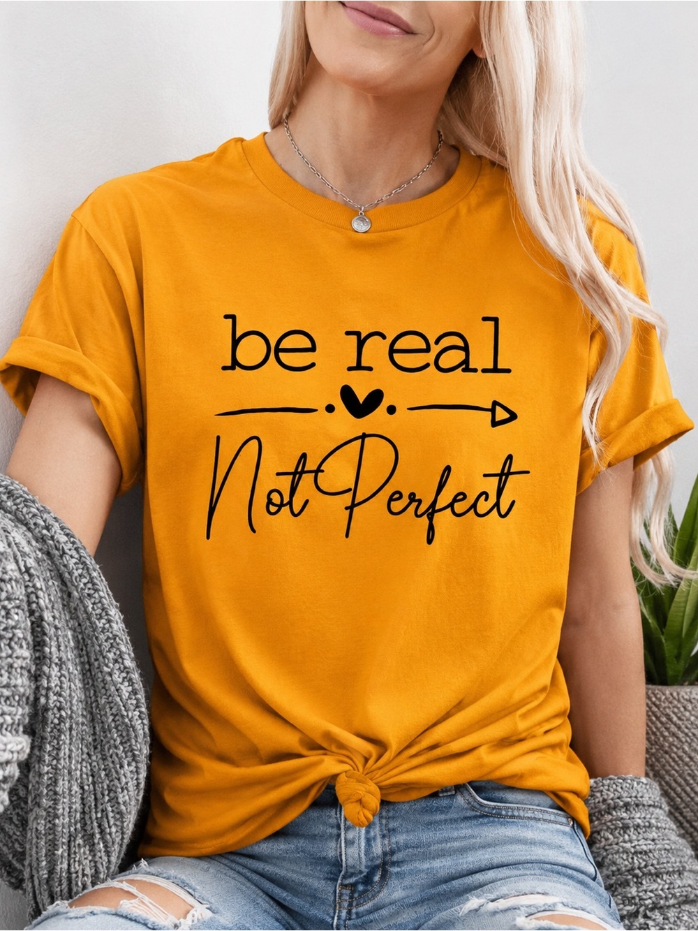 Be Real Not Perfect Graphic Tee - Mustard Yellow Women’s T-Shirt